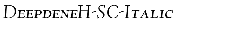 DeepdeneH-SC-Italic