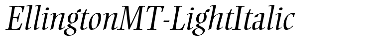 EllingtonMT-LightItalic
