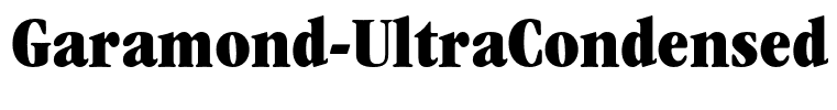 Garamond-UltraCondensed