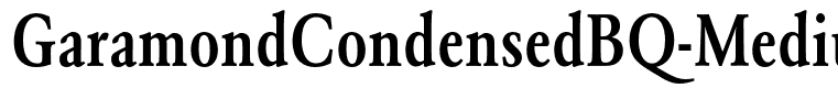 GaramondCondensedBQ-Medium