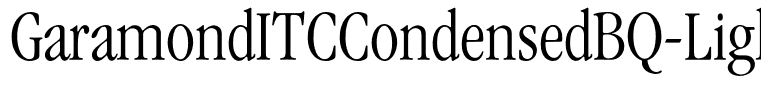GaramondITCCondensedBQ-Light