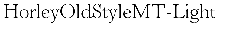 HorleyOldStyleMT-Light