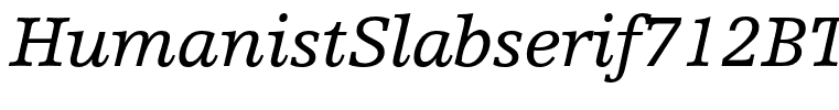 HumanistSlabserif712BT-Italic(1)