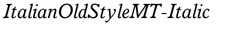 ItalianOldStyleMT-Italic