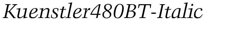 Kuenstler480BT-Italic