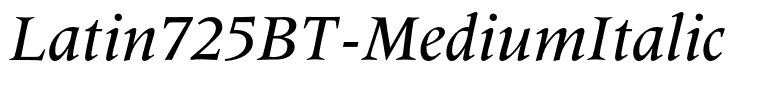 Latin725BT-MediumItalic
