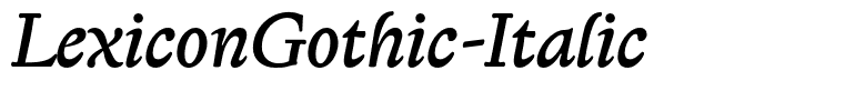 LexiconGothic-Italic