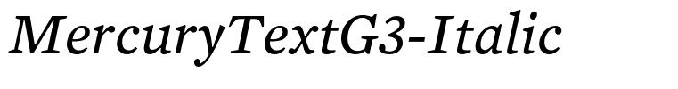 MercuryTextG3-Italic