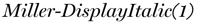 Miller-DisplayItalic(1)