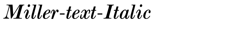 Miller-text-Italic