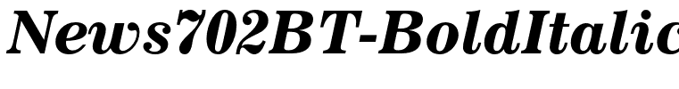 News702BT-BoldItalic(1)