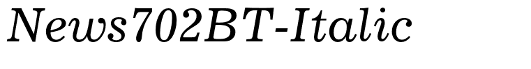 News702BT-Italic