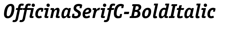 OfficinaSerifC-BoldItalic