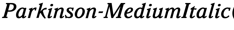 Parkinson-MediumItalic(1)