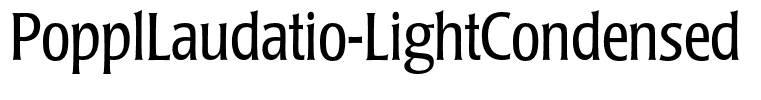 PopplLaudatio-LightCondensed