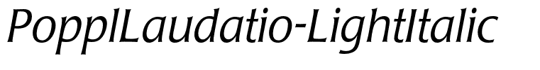 PopplLaudatio-LightItalic