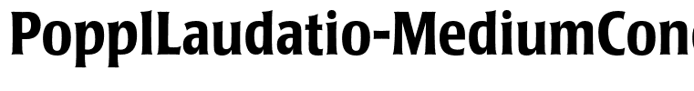 PopplLaudatio-MediumCondensed(1)