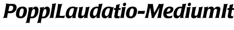 PopplLaudatio-MediumItalic