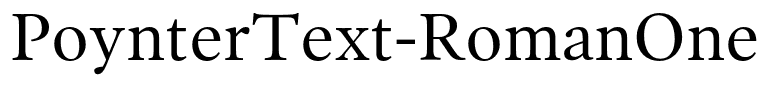 PoynterText-RomanOne(1)