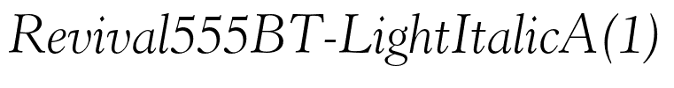 Revival555BT-LightItalicA(1)
