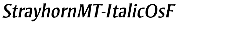 StrayhornMT-ItalicOsF