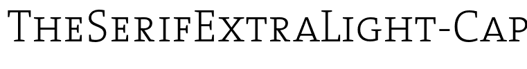 TheSerifExtraLight-Caps