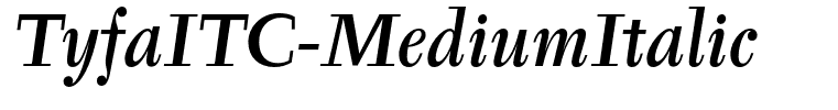 TyfaITC-MediumItalic
