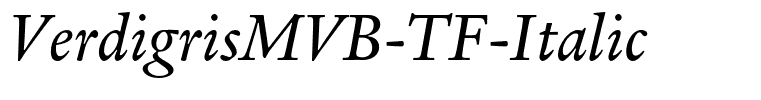 VerdigrisMVB-TF-Italic