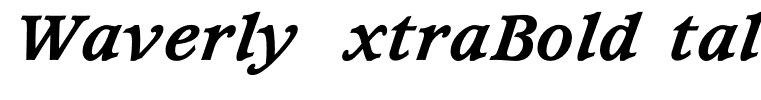 WaverlyExtraBoldItalic