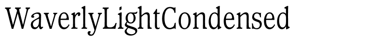 WaverlyLightCondensed