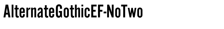 AlternateGothicEF-NoTwo