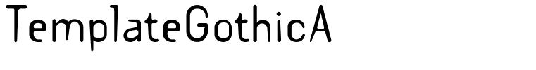 TemplateGothicA
