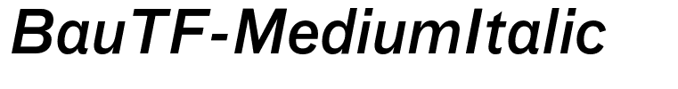 BauTF-MediumItalic