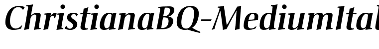 ChristianaBQ-MediumItalic