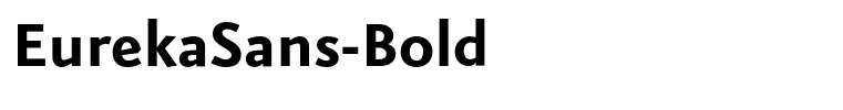 EurekaSans-Bold