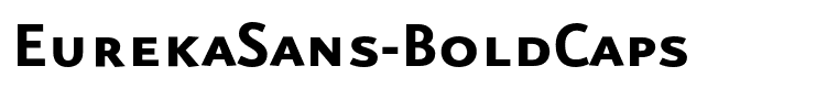 EurekaSans-BoldCaps