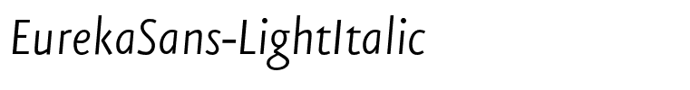 EurekaSans-LightItalic