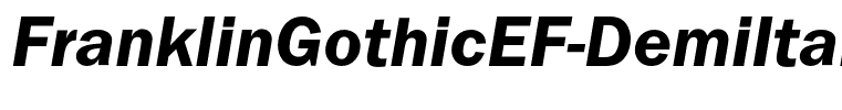 FranklinGothicEF-DemiItalic