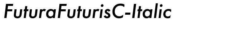 FuturaFuturisC-Italic