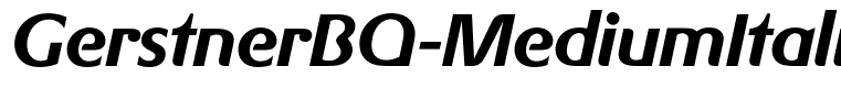 GerstnerBQ-MediumItalic