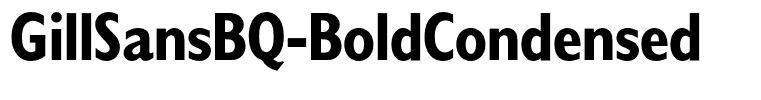 GillSansBQ-BoldCondensed
