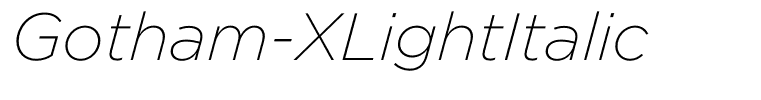 Gotham-XLightItalic