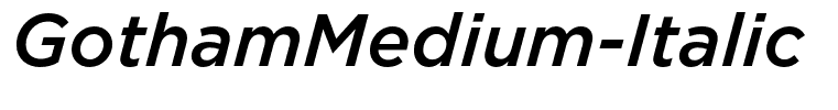 GothamMedium-Italic