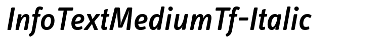 InfoTextMediumTf-Italic