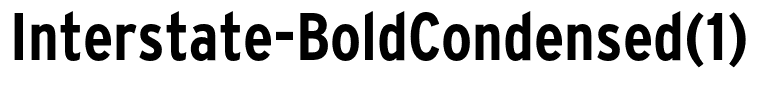Interstate-BoldCondensed(1)