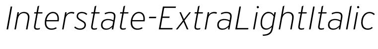 Interstate-ExtraLightItalic