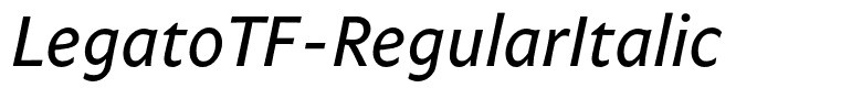 LegatoTF-RegularItalic