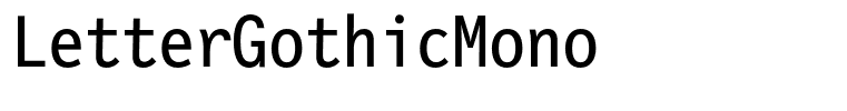 LetterGothicMono