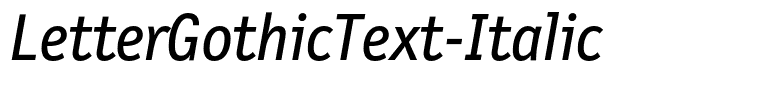 LetterGothicText-Italic