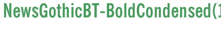 NewsGothicBT-BoldCondensed(1)